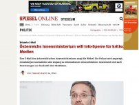 Bild zum Artikel: Brisante E-Mail: Österreichs Innenministerium will Info-Sperre für kritische Medien