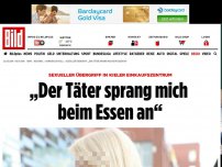 Bild zum Artikel: Sex-Übergriff - „Der Täter sprang mich beim Essen an“