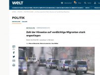 Bild zum Artikel: Zahl der Hinweise auf verdächtige Migranten stark angestiegen