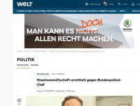 Bild zum Artikel: Staatsanwaltschaft ermittelt gegen Bundespolizei-Chef