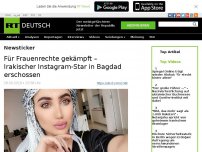 Bild zum Artikel: Für Frauenrechte gekämpft – Irakischer Instagram-Star in Bagdad erschossen
