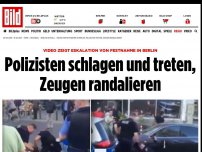 Bild zum Artikel: Festnahme in Berlin - Polizisten schlagen und treten, Zeugen randalieren