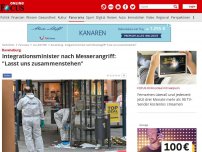 Bild zum Artikel: Ravensburg - Integrationsminister nach Messerangriff: 'Lasst uns zusammenstehen'