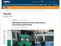 Bild zum Artikel: Mutmaßliche Rechtsterroristen sollen Umsturz Deutschlands geplant haben