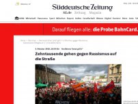 Bild zum Artikel: Großdemo 'Jetzt gilt's': München demonstriert gegen Rassismus und eingeschränkte Bürgerrechte