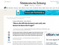Bild zum Artikel: Demo in München: 'Wenn die AfD die Antwort sein soll, wie dumm ist dann die Frage?'
