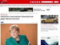 Bild zum Artikel: CDU-Parteitag - Kampfansage an Kanzlerin: Hessischer Unternehmer Ritzenhoff will gegen Merkel antreten