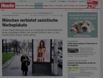 Bild zum Artikel: Frauen sind keine Ware: München verbietet sexistische Werbeplakate