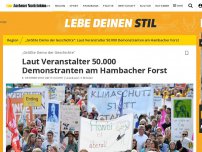 Bild zum Artikel: „Größte Demo der Geschichte“: Laut Veranstalter 50.000 Demonstranten am Hambacher Forst
