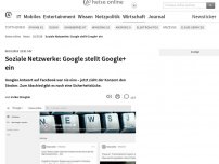 Bild zum Artikel: Soziale Netzwerke: Google stellt Google+ ein