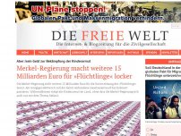 Bild zum Artikel: Merkel-Regierung macht weitere 15 Milliarden Euro für »Flüchtlinge« locker