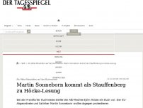 Bild zum Artikel: Martin Sonneborn kommt als Stauffenberg zu Höcke-Lesung