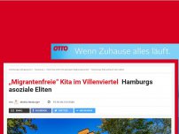 Bild zum Artikel: „Migrantenfreie“ Kita im Villenviertel: Hamburgs asoziale Eliten