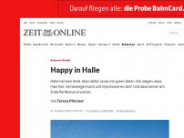 Bild zum Artikel: Sachsen-Anhalt: Happy in Halle
