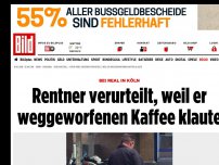 Bild zum Artikel: Bei Real in Porz - Rentner verurteilt, weil er Müll-Kaffee klaute