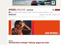 Bild zum Artikel: Wutrede: VW-Chef Diess beklagt 'Feldzug' gegen das Auto