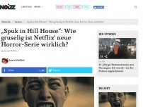 Bild zum Artikel: „Spuk in Hill House“: Wie gruselig ist Netflix' neue Horror-Serie wirklich?
