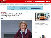 Bild zum Artikel: Medienbericht - Verdacht auf Vetternwirtschaft im Verteidigungsministerium