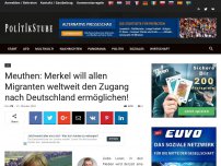 Bild zum Artikel: Meuthen: Merkel will allen Migranten weltweit den Zugang nach Deutschland ermöglichen!