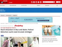 Bild zum Artikel: Von Super Recognisern erkannt - Nach Attacken in Bus und Bahn: Polizei München sucht zwei brutale Schläger