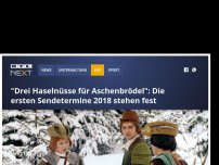 Bild zum Artikel: 'Drei Haselnüsse für Aschenbrödel': Die ersten Sendetermine 2018 stehen fest