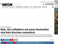 Bild zum Artikel: Umweltverschmutzung: Nein, die Luftballons auf euren Hochzeiten sind kein bisschen romantisch