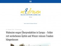 Bild zum Artikel: Wahnsinn wegen Überproduktion in Europa – Felder mit verdorbenen Äpfeln und Winzer müssen Trauben hängenlassen