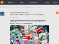 Bild zum Artikel: Forscher finden erstmals Mikroplastik in Stuhlproben von Menschen