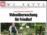 Bild zum Artikel: Grabschändungen in Bremerhaven - Videoüberwachung für Friedhof
