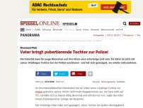 Bild zum Artikel: Rheinland-Pfalz: Vater bringt pubertierende Tochter zur Polizei