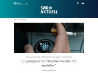 Bild zum Artikel: Lungenspezialist: 'Raucher müssten tot umfallen'