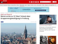 Bild zum Artikel: Opfer ist erst 18 Jahre alt - Waren es bis zu 15 Täter? Schock über Gruppenvergewaltigung in Freiburg