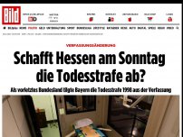 Bild zum Artikel: VerfassungsÄnderung - Schafft Hessen am Sonntag die Todesstrafe ab?
