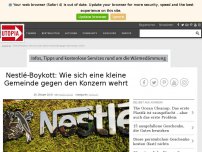 Bild zum Artikel: Nestlé-Boykott: Wie sich eine kleine Gemeinde gegen den Konzern wehrt
