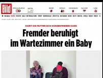 Bild zum Artikel: So lieb! - Fremder beruhigt im Wartezimmer ein Baby