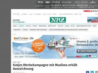 Bild zum Artikel: Werbung ausgezeichnet: Katjes Werbekampagne mit Muslima erhält Auszeichnung