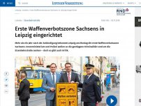 Bild zum Artikel: Ab heute gilt in Leipzig Sachsens erste Waffenverbotszone