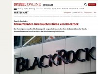 Bild zum Artikel: Cum-Ex-Geschäfte: Steuerfahnder durchsuchen Büros von Blackrock