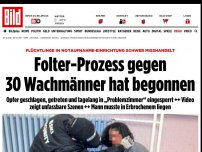 Bild zum Artikel: Flüchtlinge misshandelt - Folter-Prozess gegen 30 Wachmänner