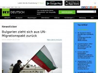 Bild zum Artikel: Bulgarien zieht sich aus UN-Migrationspakt zurück