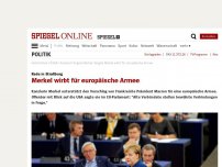Bild zum Artikel: Rede in Straßburg: Merkel wirbt für europäische Armee