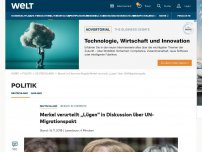 Bild zum Artikel: Merkel verurteilt „Lügen“ in Diskussion über UN-Migrationspakt