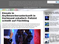 Bild zum Artikel: Einsatz in Asylbewerberunterkunft in Dortmund eskaliert: Polizist schießt auf Flüchtling