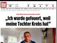 Bild zum Artikel: Dirk Benke wollte nur eine Auszeit - „Ich wurde gefeuert, weil meine Tochter Krebs hat”