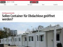 Bild zum Artikel: Sollen Container für Obdachlose geöffnet werden?
