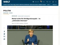 Bild zum Artikel: Merkel wirbt für UN-Migrationspakt - im „nationalen Interesse“