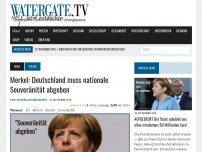 Bild zum Artikel: Merkel: Deutschland muss nationale Souveränität abgeben