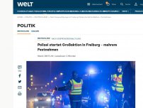 Bild zum Artikel: Polizei startet Großaktion in Freiburg - mehrere Festnahmen