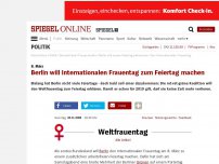 Bild zum Artikel: 8. März: Berlin will Internationalen Frauentag zum Feiertag machen