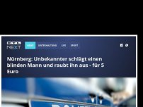 Bild zum Artikel: Nürnberg: Unbekannter schlägt einen blinden Mann und raubt ihn aus - für 5 Euro